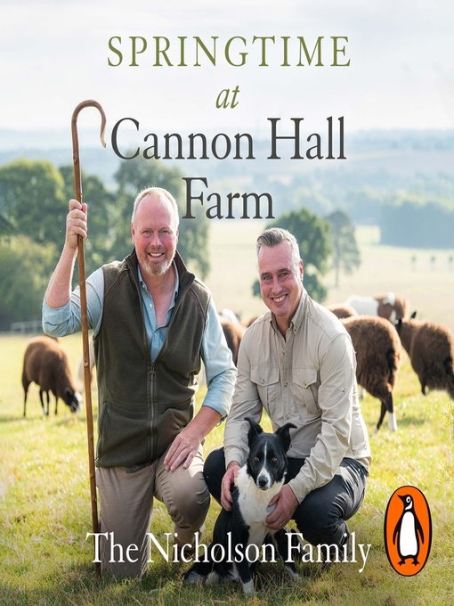 Title details for Springtime at Cannon Hall Farm by The Nicholson Family - Available